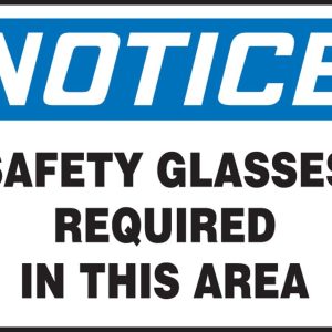Accuform MPPE849VP "Notice Safety Glasses Required Beyond This Point" Sign
